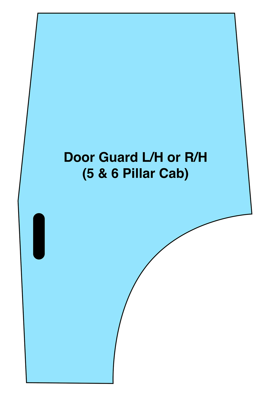 Door Guard L/H or R/H (5 & 6 Pillar Cab)